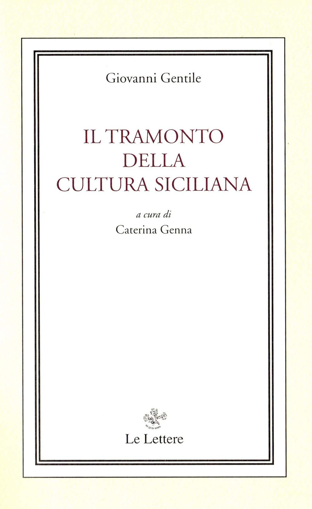 Il tramonto della cultura siciliana book