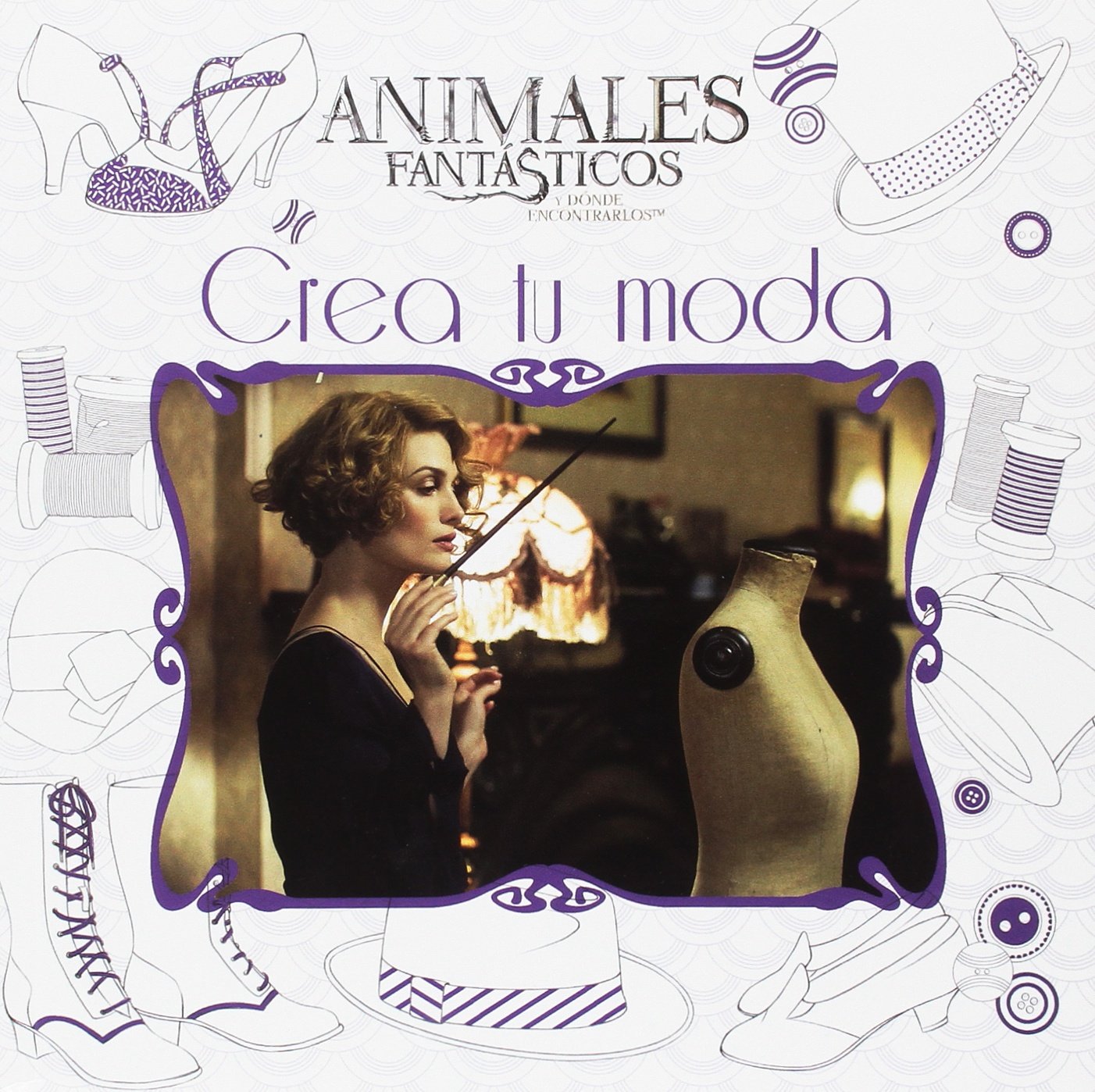 ANIMALES FANTÁSTICOS CREA TU MODA Social Sciences Books