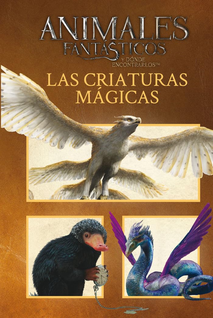 ANIMALES FANTÁSTICOS LAS CRIATURAS MÁGICAS Social Sciences