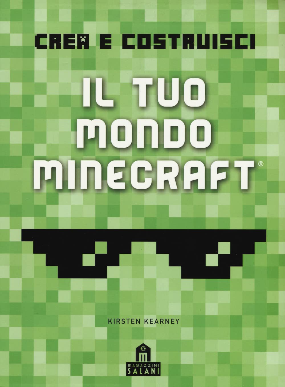 Crea e costruisci il tuo mondo. Minecraft. Ediz. a colori book