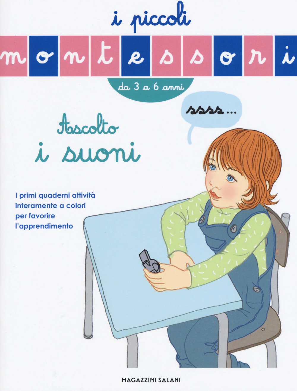 Ascolta i suoni. Ediz. a colori book