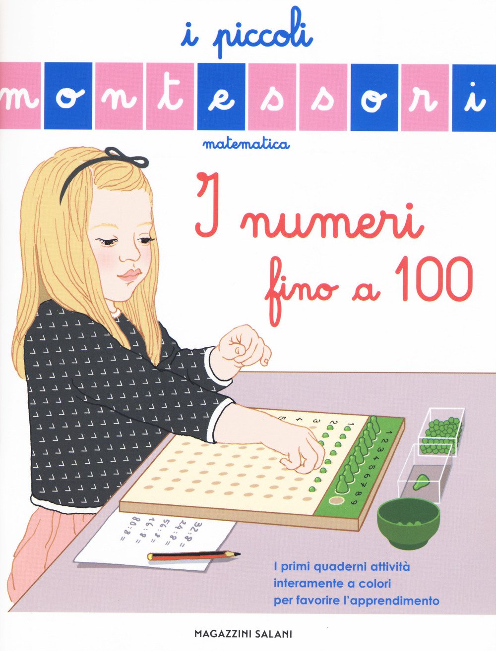 I numeri fino a 100 (I piccoli Montessori) Non-fiction