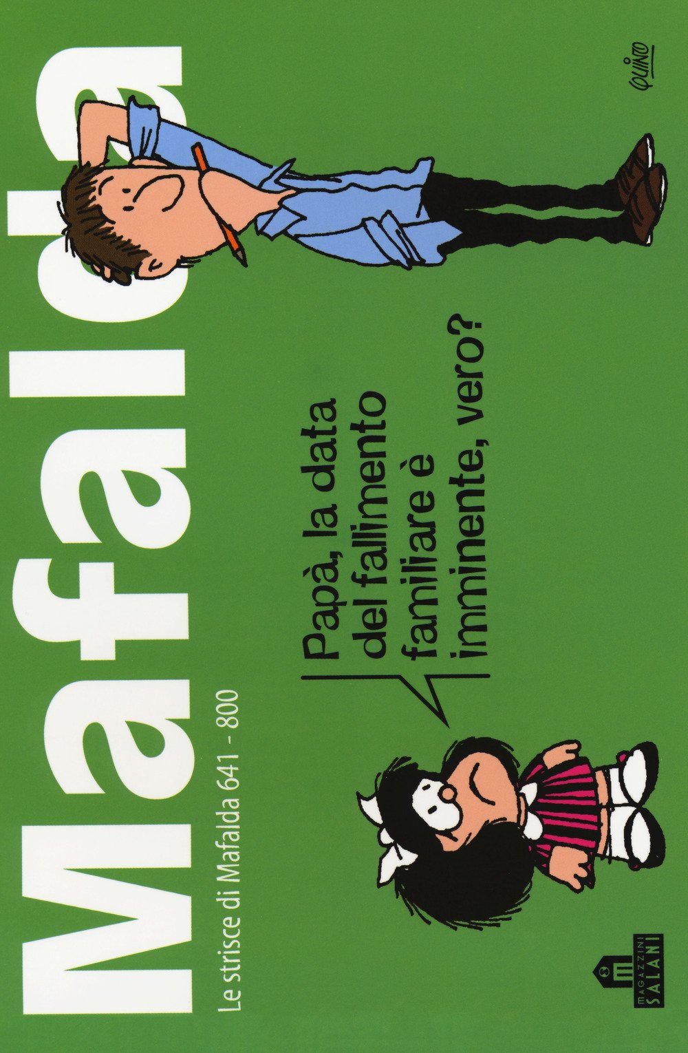 Quino: Mafalda. Le strisce dalla 641 alla 800 book