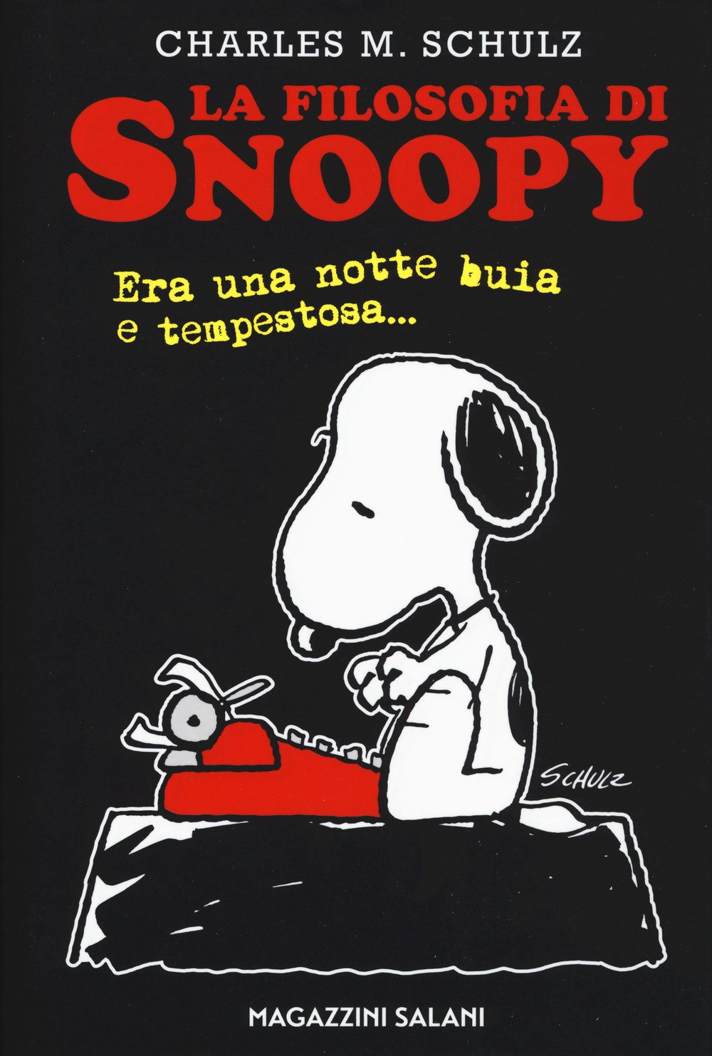 La filosofia di Snoopy. Era una notte buia e tempestosa book