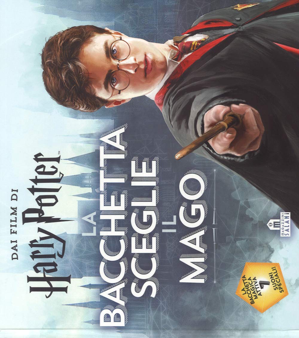 La bacchetta sceglie il mago. Harry Potter. Con gadget book