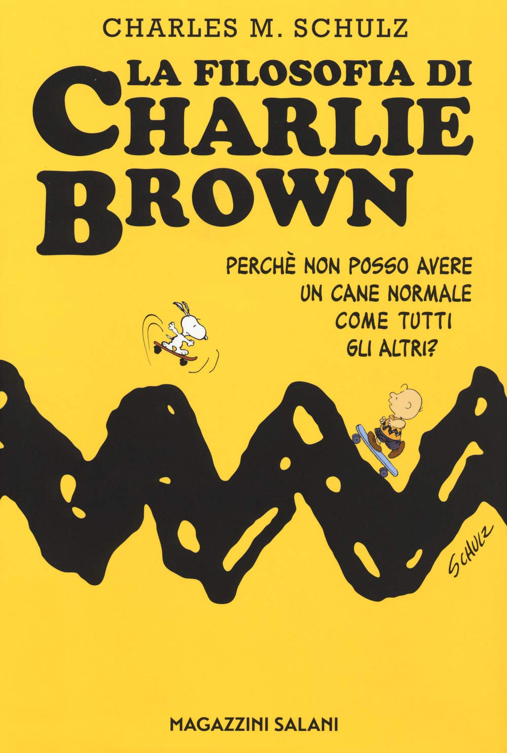La filosofia di Charlie Brown. Perché non posso avere un cane normale come tutti gli altri? book