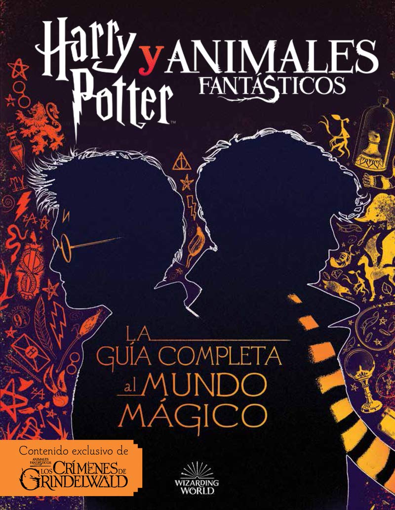Harry Potter y Animales Fantásticos. La guía al mundo mágico Comics & Mangas