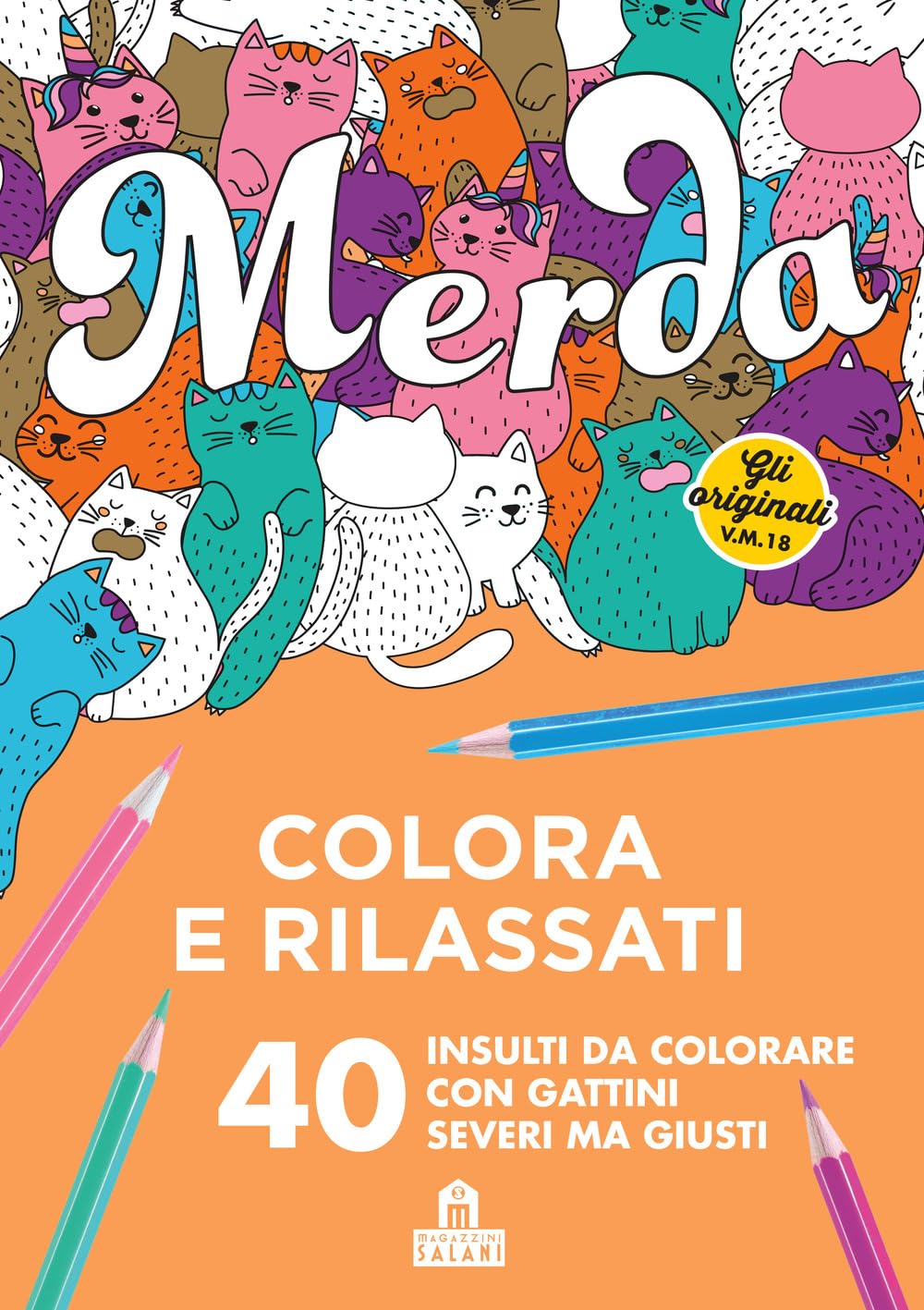 Merda. Colora e rilassati. 40 insulti da colorare con gattini seri ma giusti Film, Art & Culture