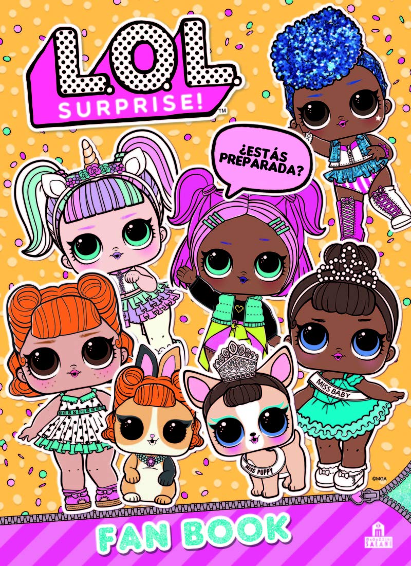 L.O.L. Surprise! Fan Book book