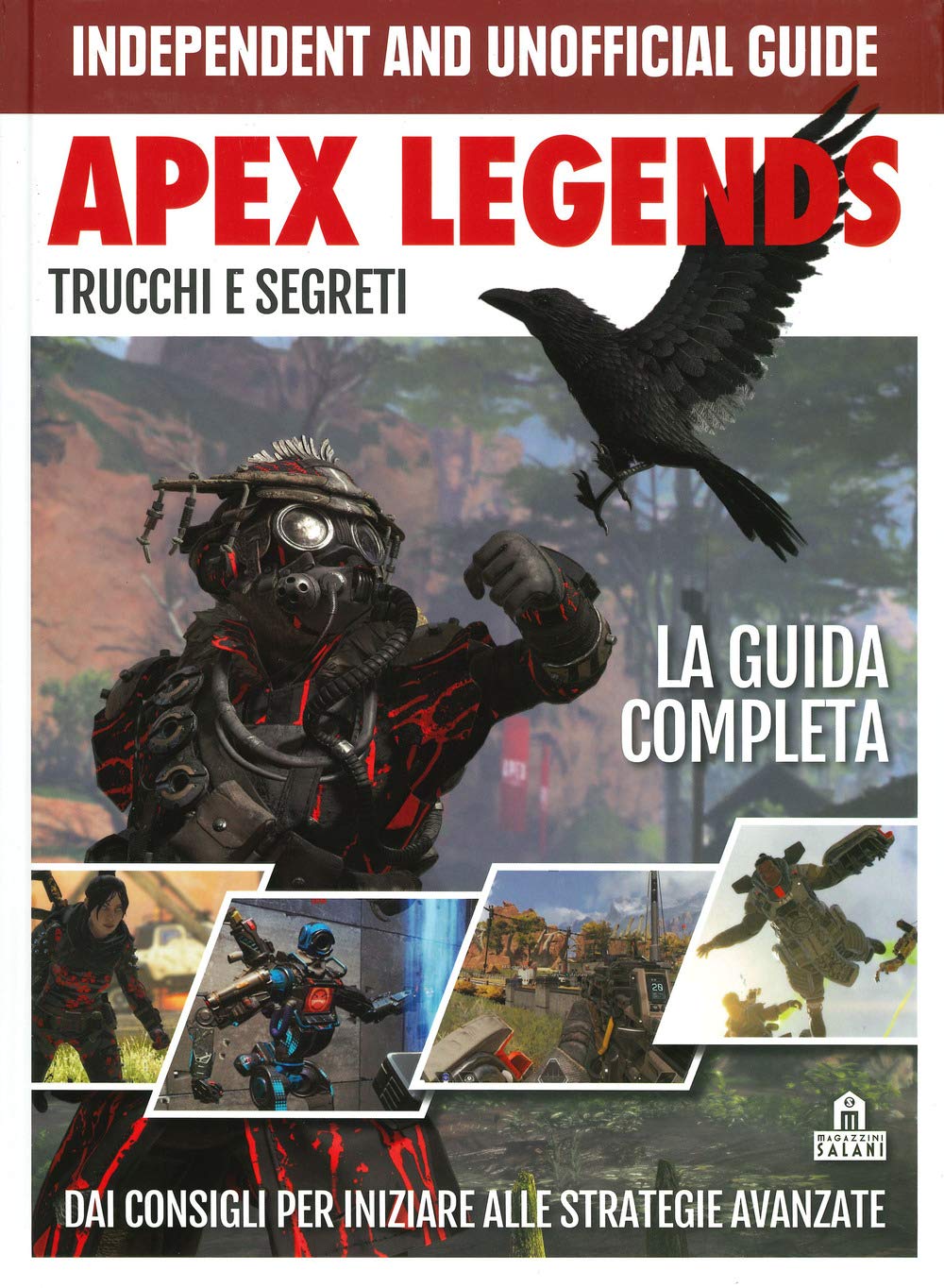 Apex Legends. Trucchi e segreti. La guida completa. Dai consigli per iniziare alle strategie avanzate Computer Science