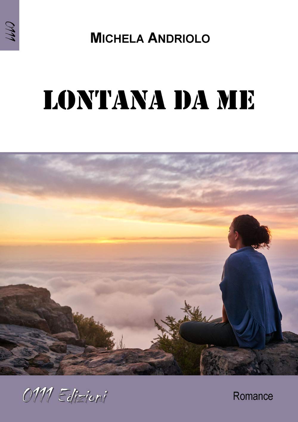 Lontana da me (LaRossa) Contemporary literature