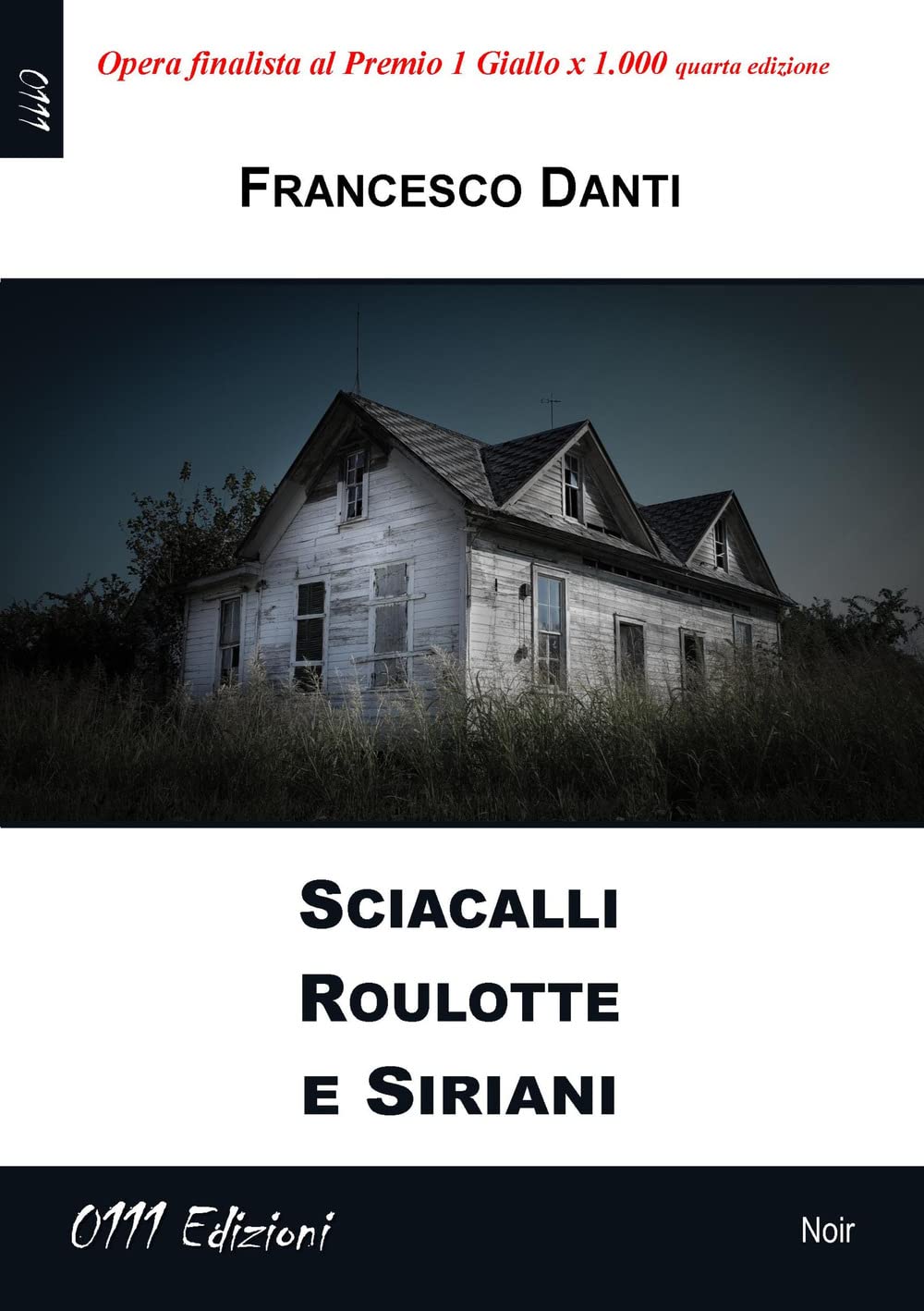 Product Image: Sciacalli roulotte e siriani (LaGialla)