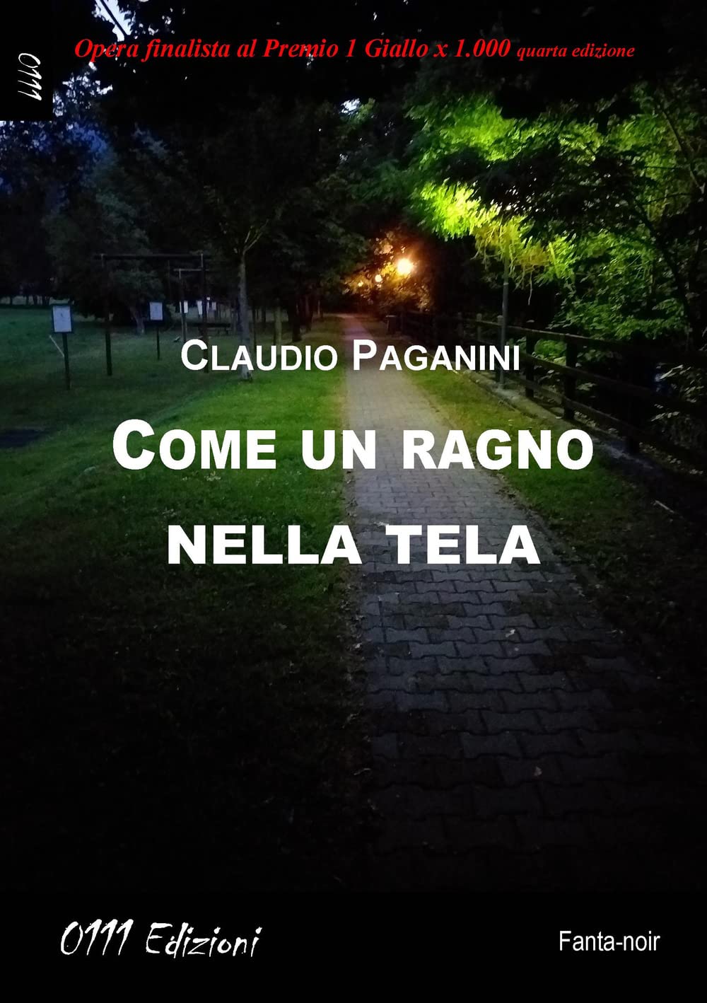 Come un ragno nella tela (LaGialla) Contemporary literature