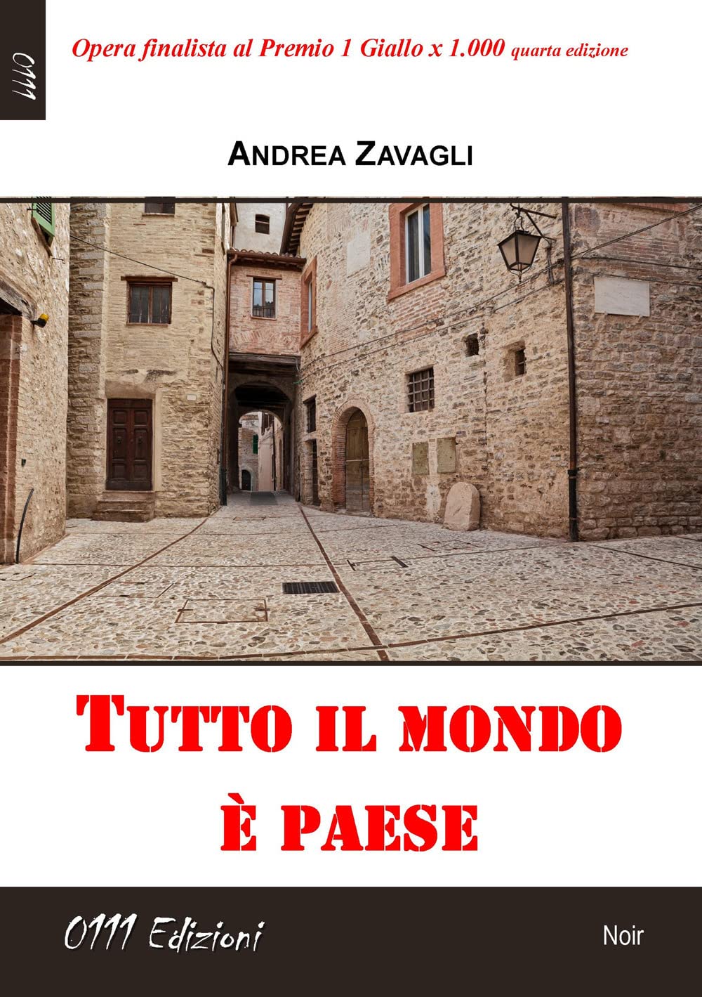 Tutto il mondo è paese (LaGialla) Contemporary literature