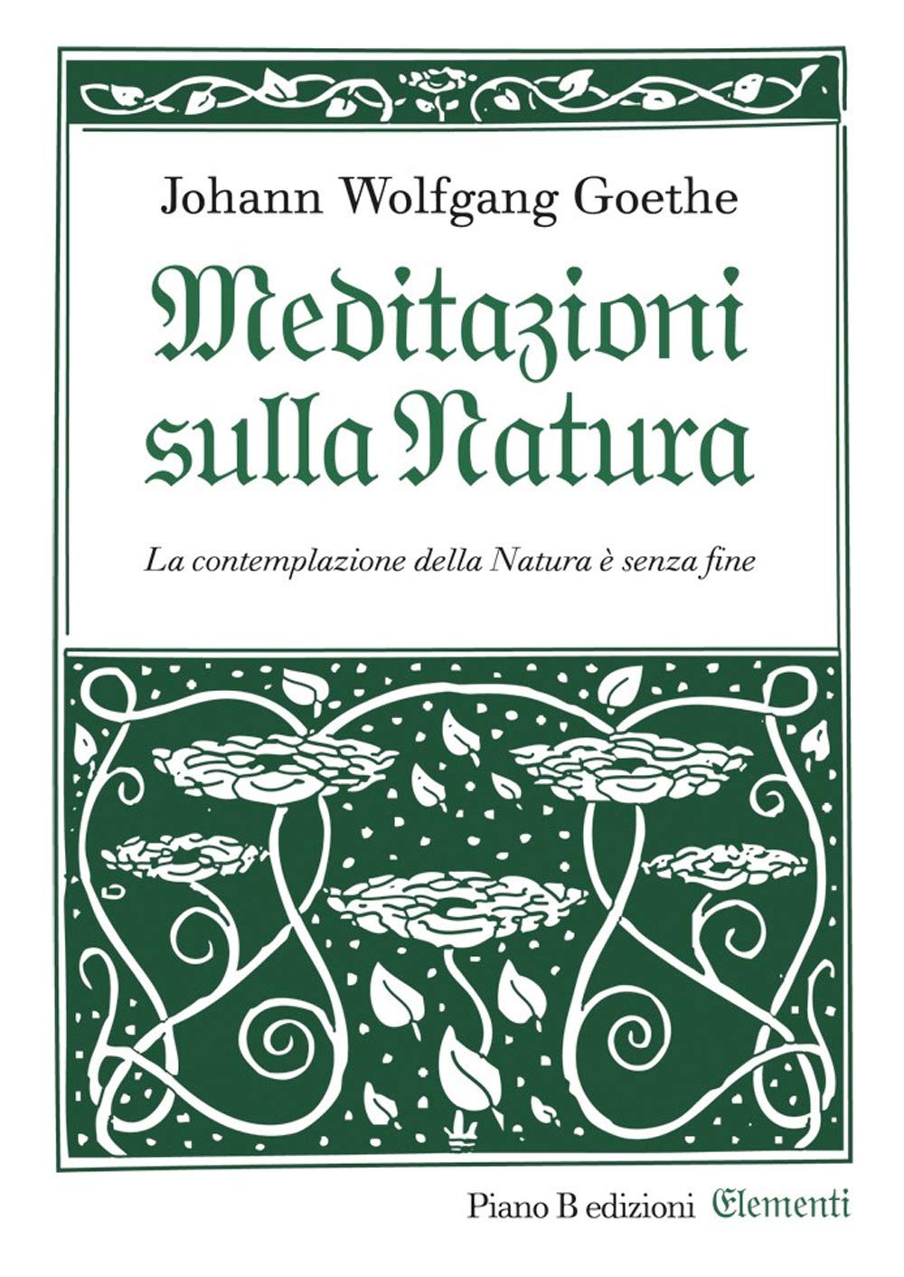 Meditazioni sulla natura (Elementi) Essays & Short Stories