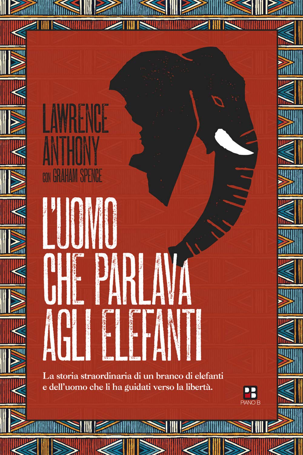 L' uomo che parlava agli elefanti. La storia straordinaria di un branco di elefanti e dell'uomo che li ha guidati verso la libertà Contemporary literature Books