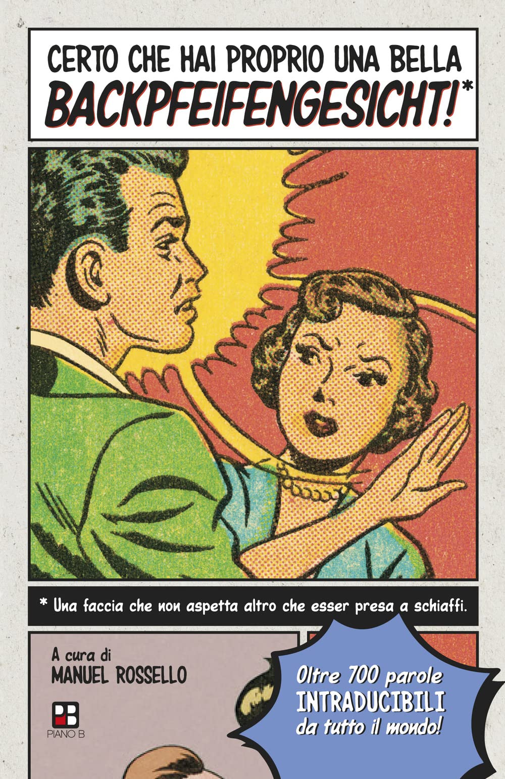 Certo che hai proprio una bella backpfeifengesicht! Social Sciences