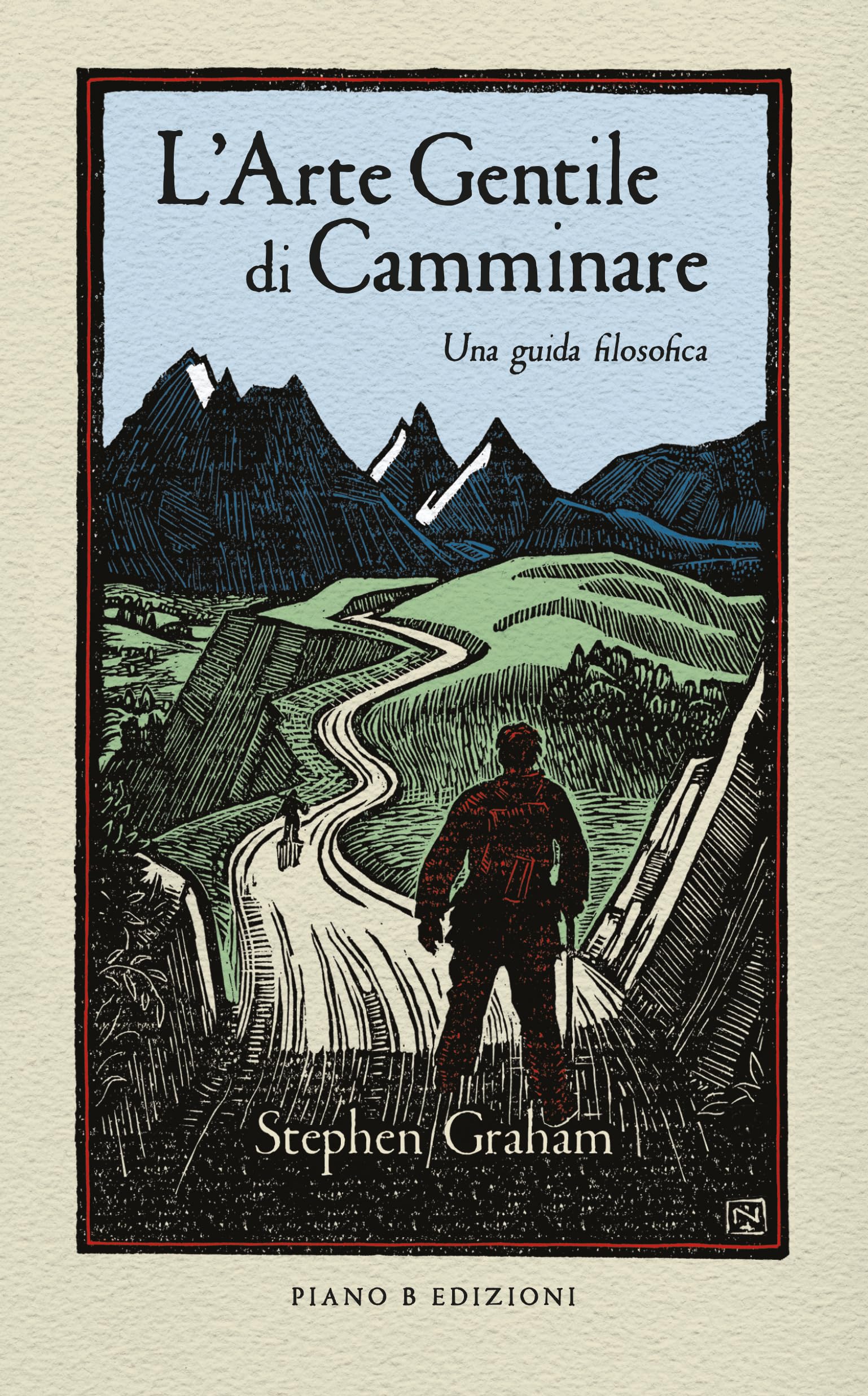 L' arte gentile di camminare. Una guida filosofica Philosophy