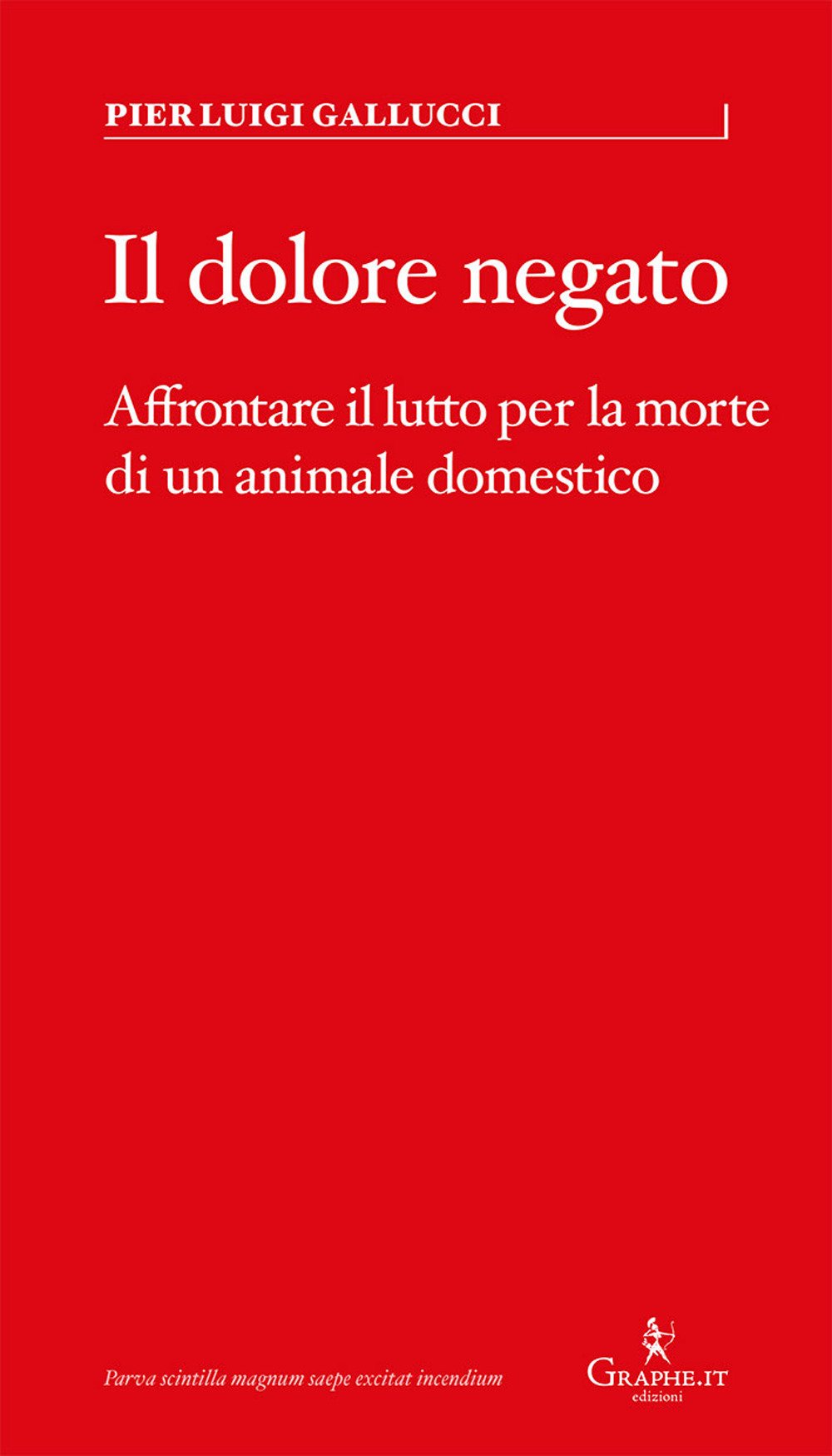 Il dolore negato. Affrontare il lutto per la morte di un animale domestico (Parva) Pets