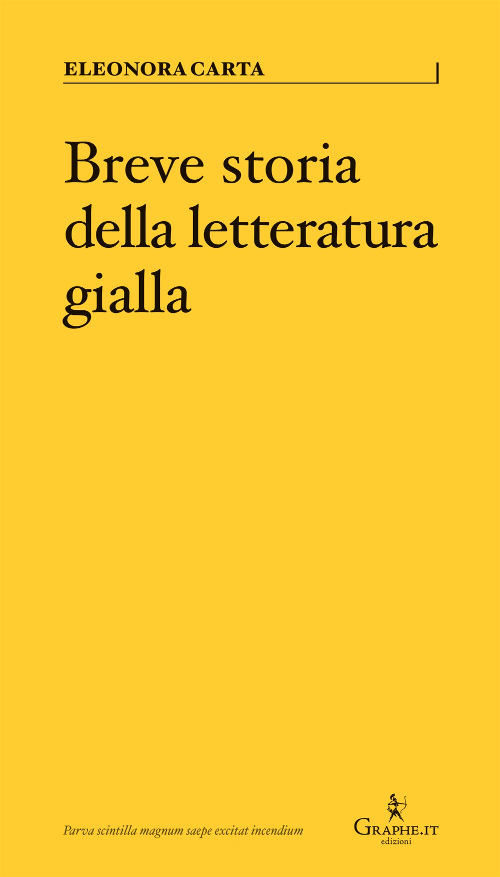 Breve storia della letteratura gialla (Parva) Contemporary literature