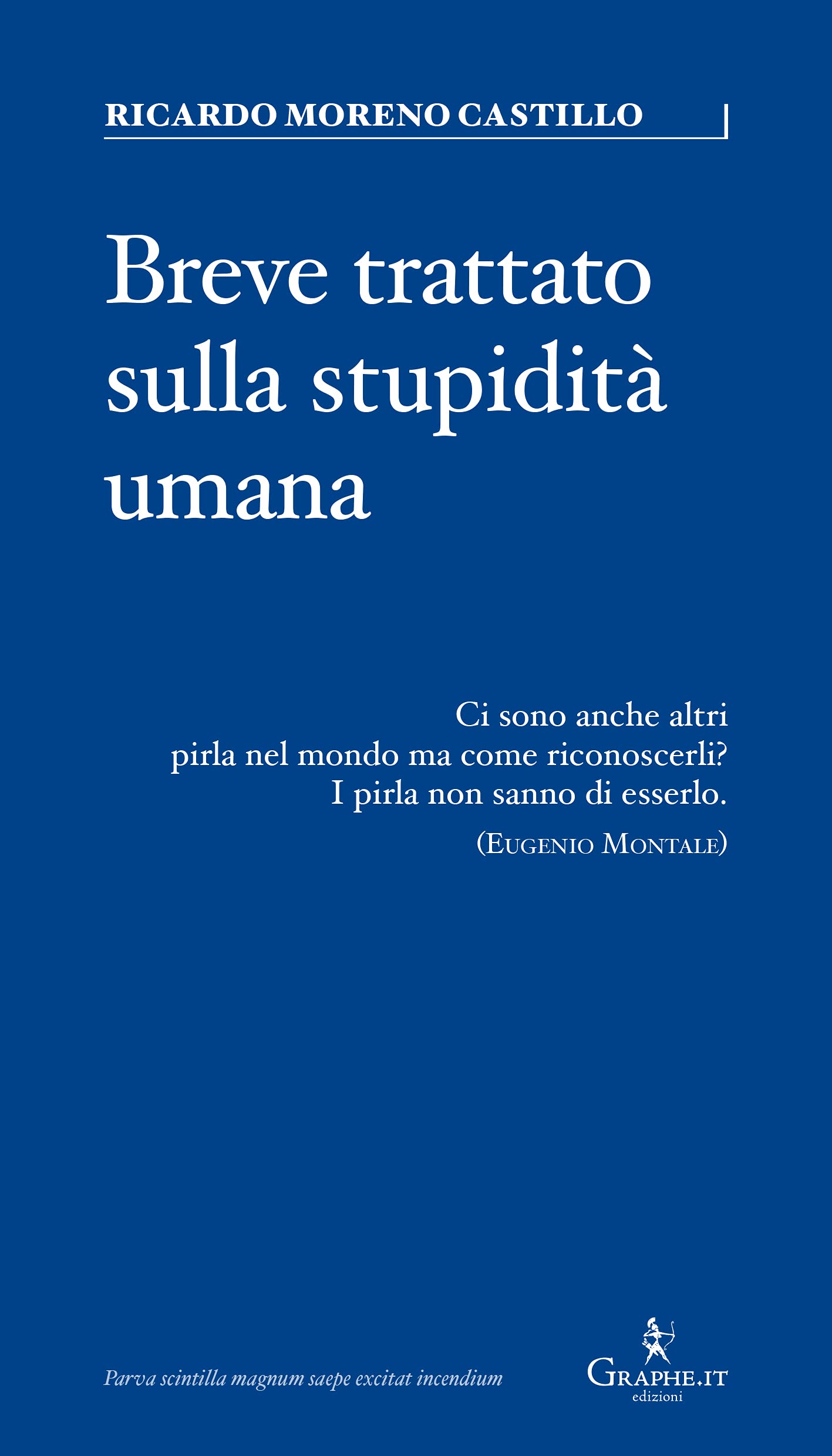 Breve trattato sulla stupidità umana (Parva) Philosophy
