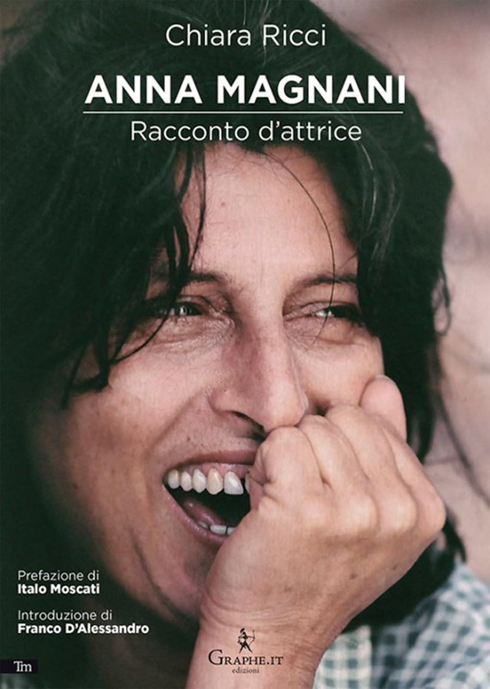 Anna Magnani. Racconto d'attrice book