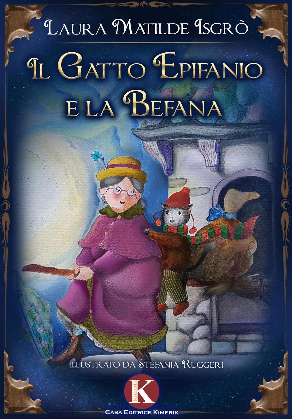 Il gatto Epifanio e la Befana. Ediz. a colori book
