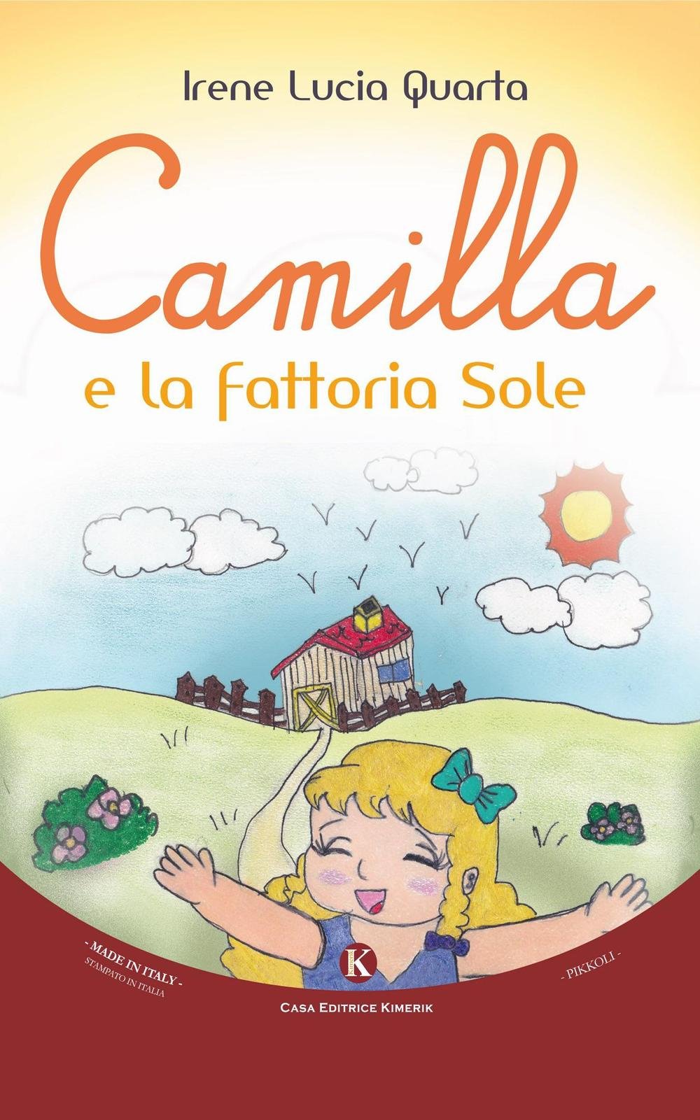 Camilla e la fattoria Sole. Ediz. illustrata book