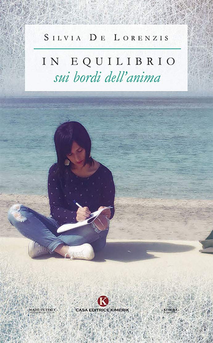 In equilibrio sui bordi dell'anima (Kimera) Memories