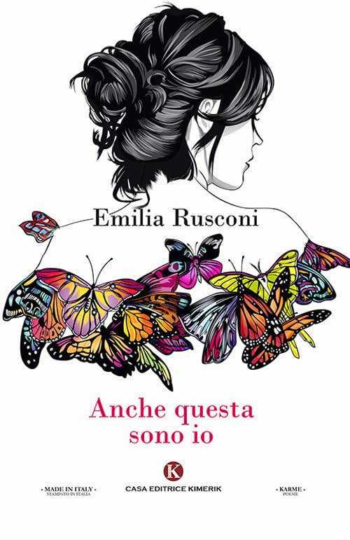 Anche questa sono io (Karme) Poetry