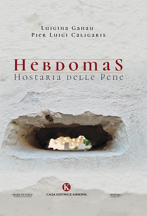Hebdomas. Hostaria delle pene book