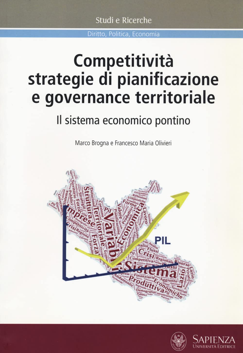 Competitività, strategie di pianificazione e governance territoriale. Il sistema economico pontino book