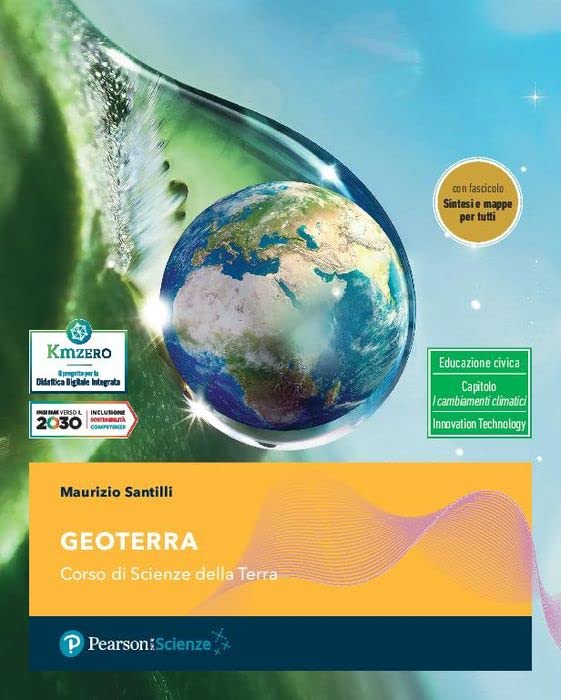 GeoTerra. Corso di Scienze della Terra. Con Sintesi e mappe per tutti. Per gli Ist. tecnici e professionali Non-fiction