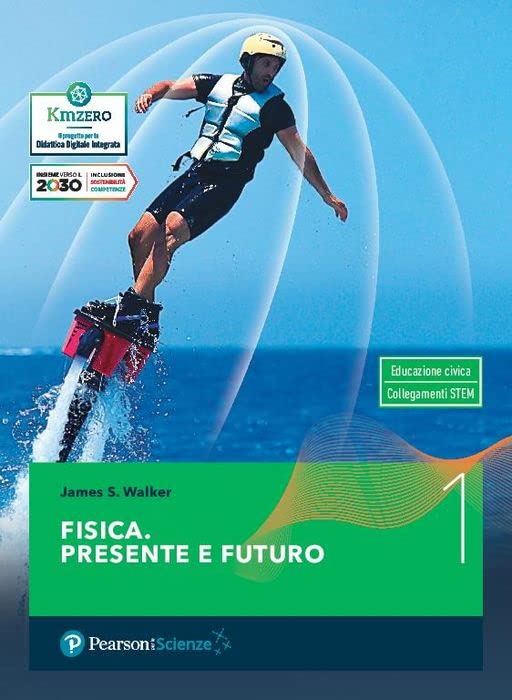Fisica. Presente e futuro. Per gli Ist. tecnici e professionali (Vol. 1) book