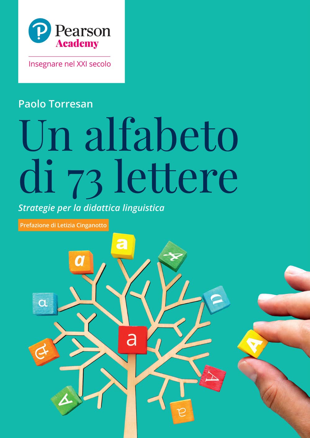 Un alfabeto di 73 lettere. Strategie per la didattica linguistica book