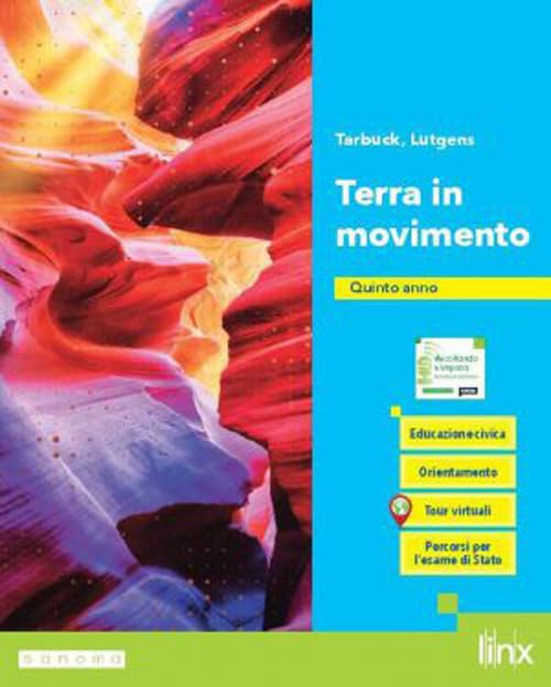 Terra in movimento. Per il 5° anno delle Scuole superiori. Con e-book. Con espansione online (Vol. 2) Professional & Reference Books