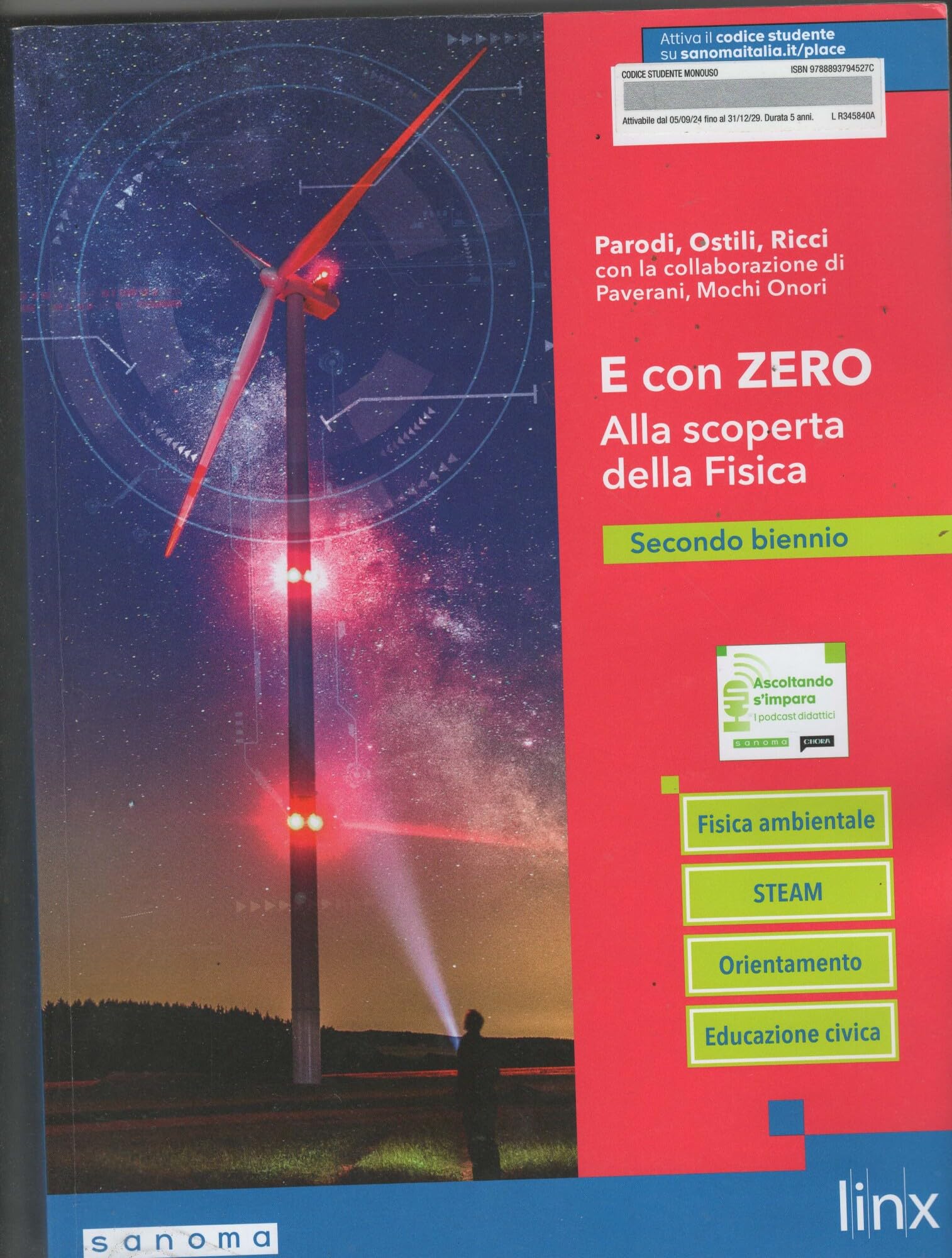 E con zero. Alla scoperta della fisica. Per il 2° biennio delle Scuole superiori. Con e-book. Con espansione online (Vol. 1) School books