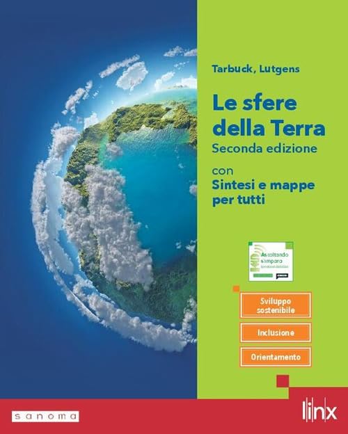 Le sfere della Terra. Con sintesi e mappe per tutti. Per il 1° biennio delle Scuole superiori. Con e-book. Con espansione online book