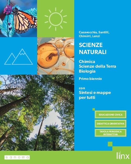 Scienze naturali. Chimica, Scienze della Terra, Biologia. Per il primo biennio dei Licei e degli Ist. magistrali. Con e-book. Con espansione online book