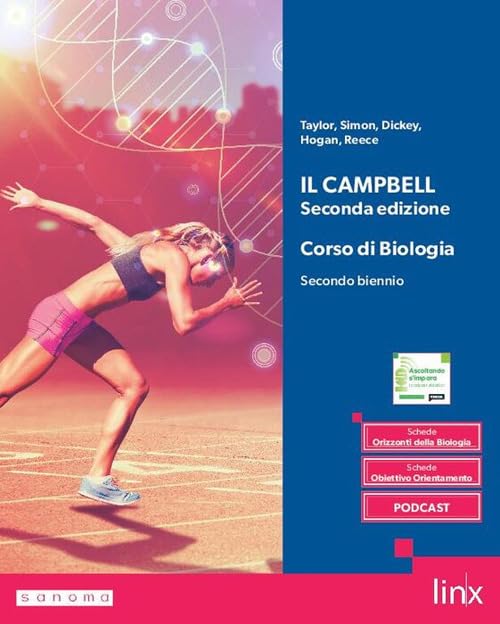Il Campbell. Corso di Biologia. Per il secondo biennio dei Licei e gli Ist. magistrali. Con e-book. Con espansione online book