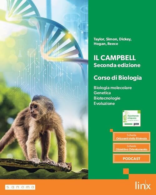 Il Campbell. Corso di Biologia. Per il secondo biennio dei Licei e gli Ist. magistrali. Con e-book. Con espansione online book