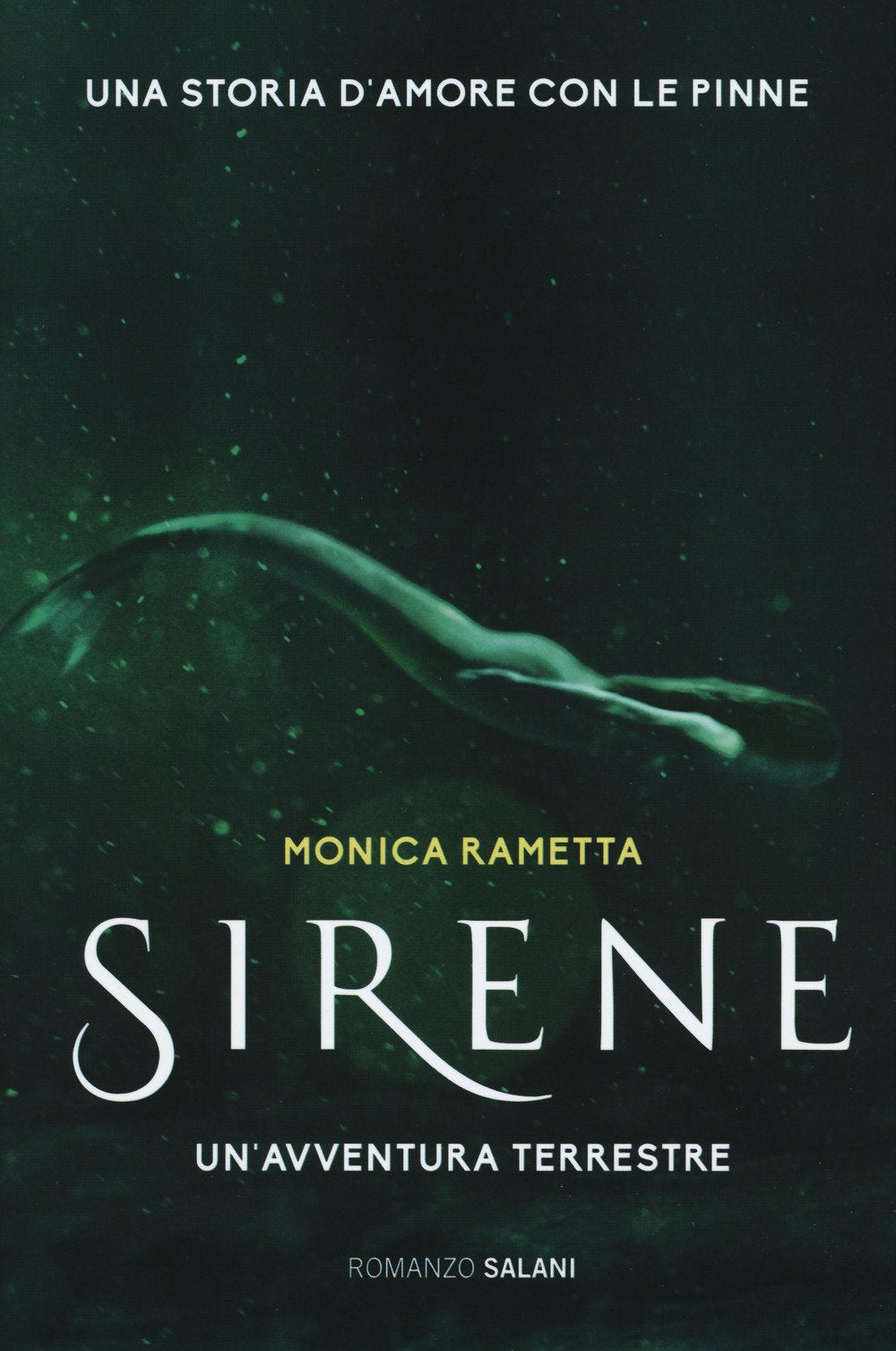 Sirene. Un'avventura terrestre (Romanzo) Contemporary literature