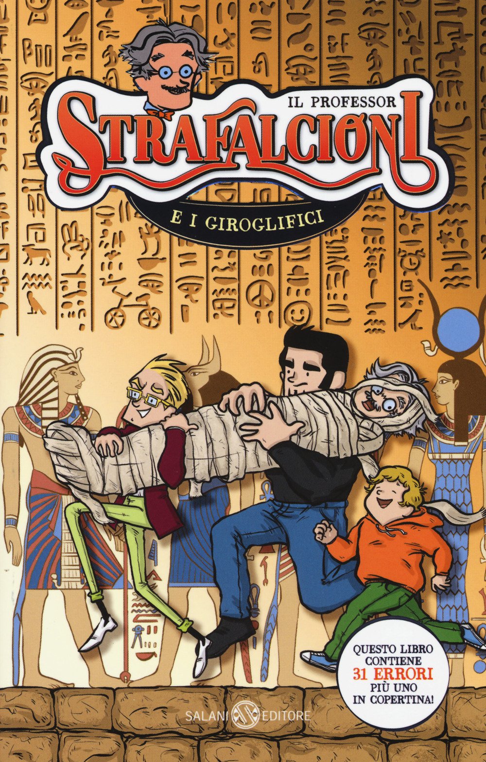 Il professor Strafalcioni e i giroglifici Novels & Short Stories