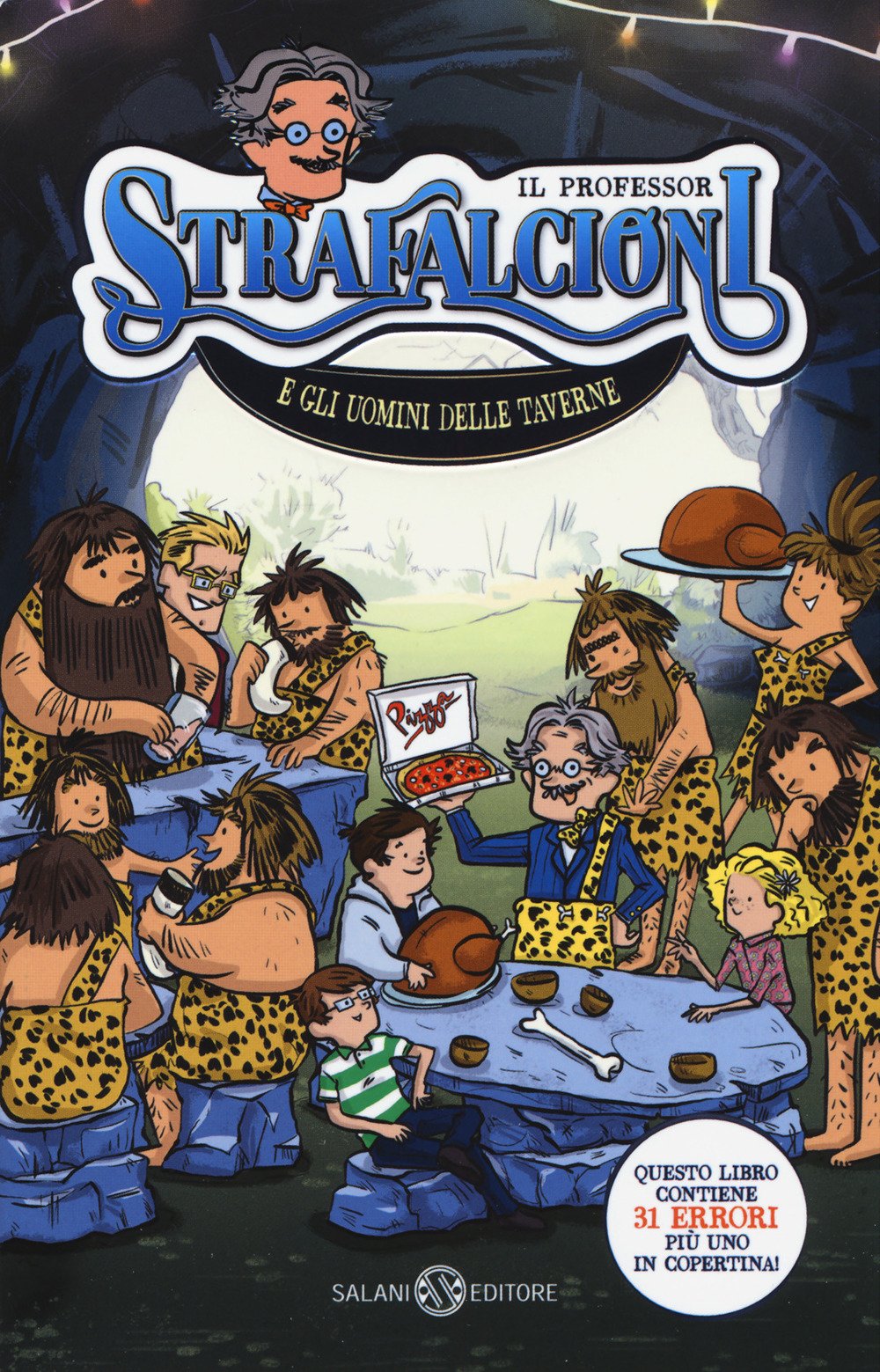 Il professor Strafalcioni e gli uomini delle taverne Children's books