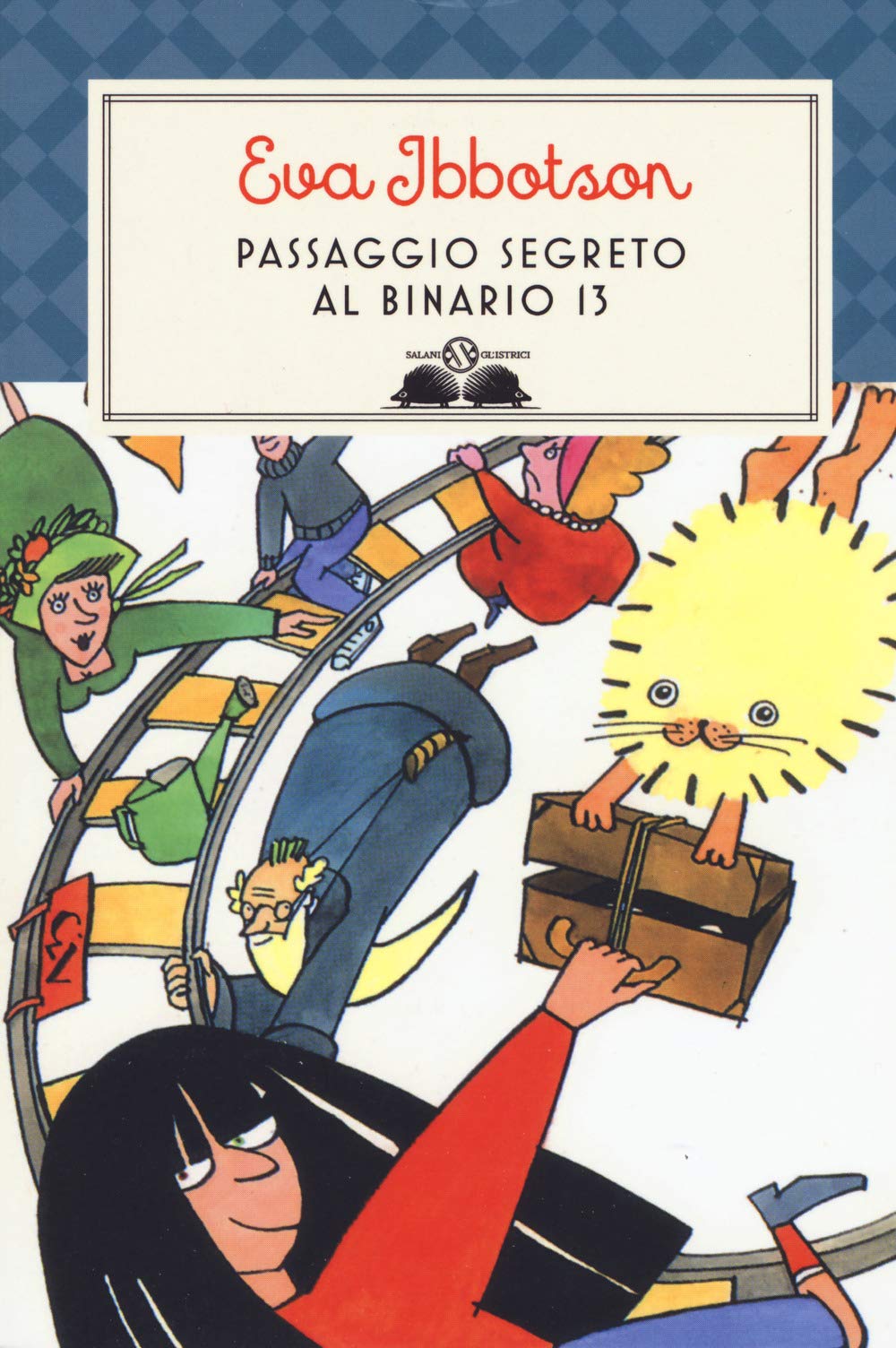 Passaggio segreto al binario 13. Nuova ediz. (Gl' istrici d'oro) Novels & Short Stories