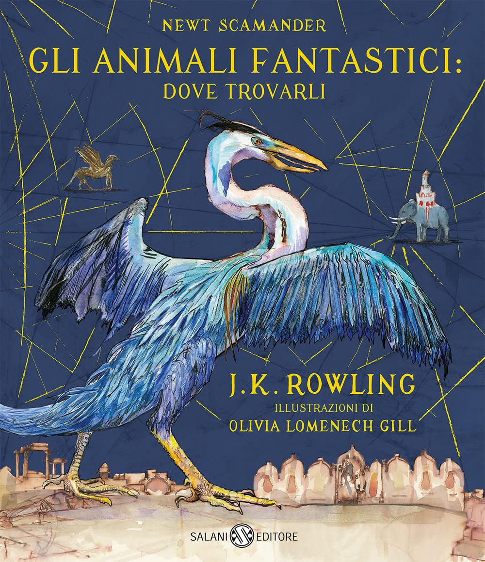 Gli animali fantastici: dove trovarli. Newt Scamander (ediz a colori) book