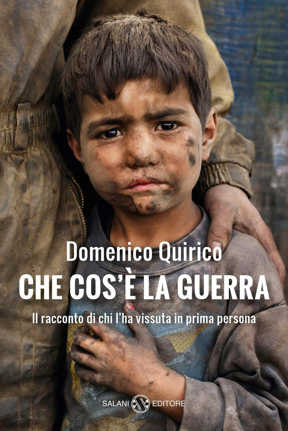 Che cos'è la guerra. Il racconto di chi l'ha vissuta in prima persona Books