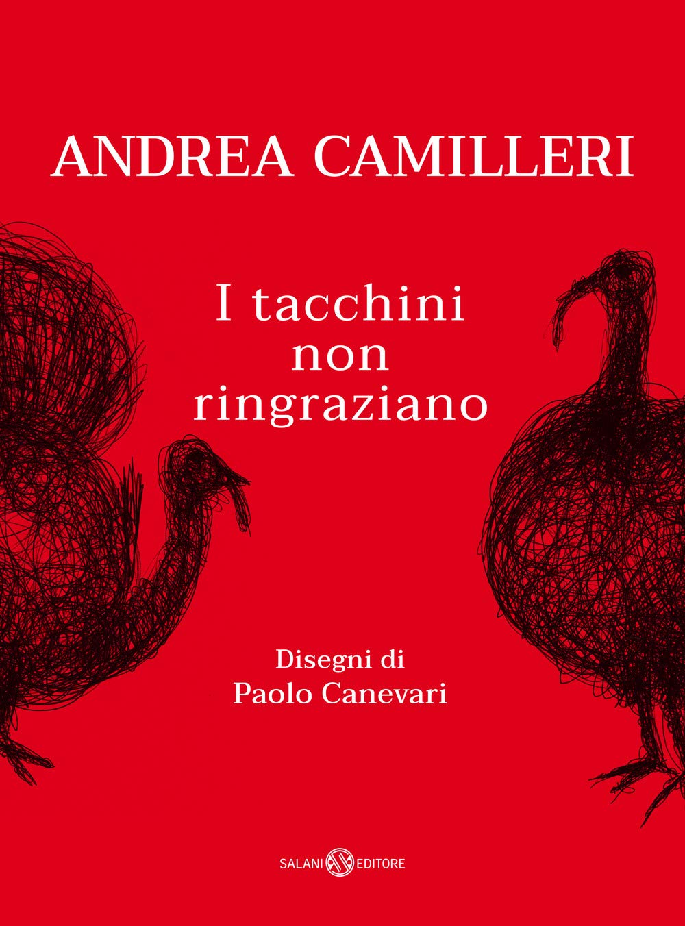 I tacchini non ringraziano (Fuori collana Salani) Contemporary literature