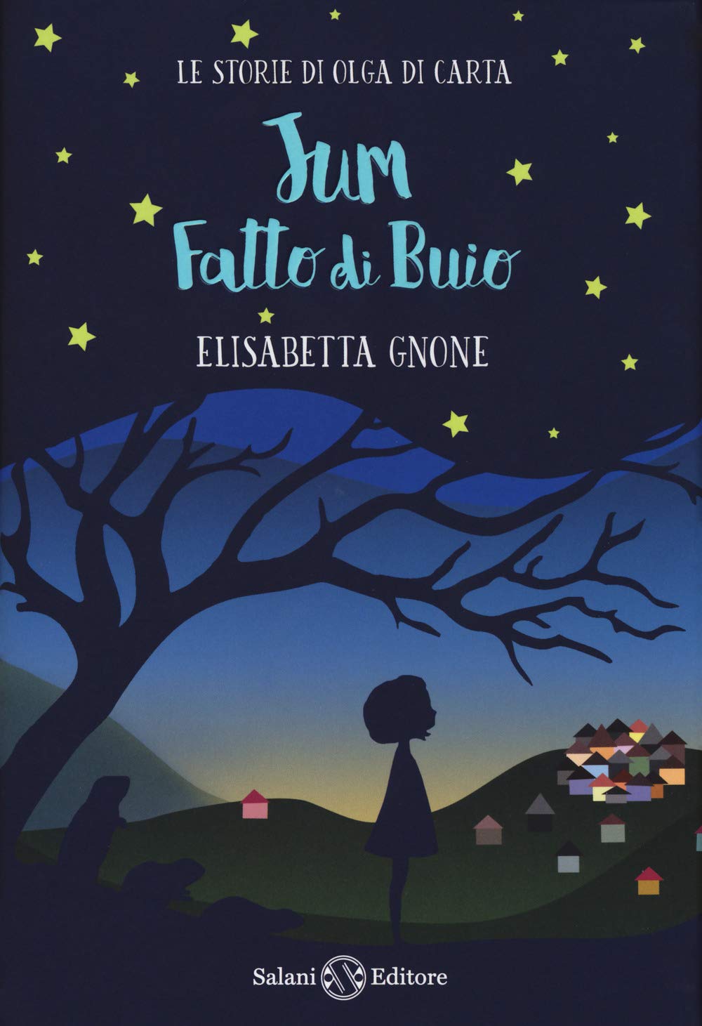 Jum fatto di buio. Le storie di Olga di carta Non-fiction