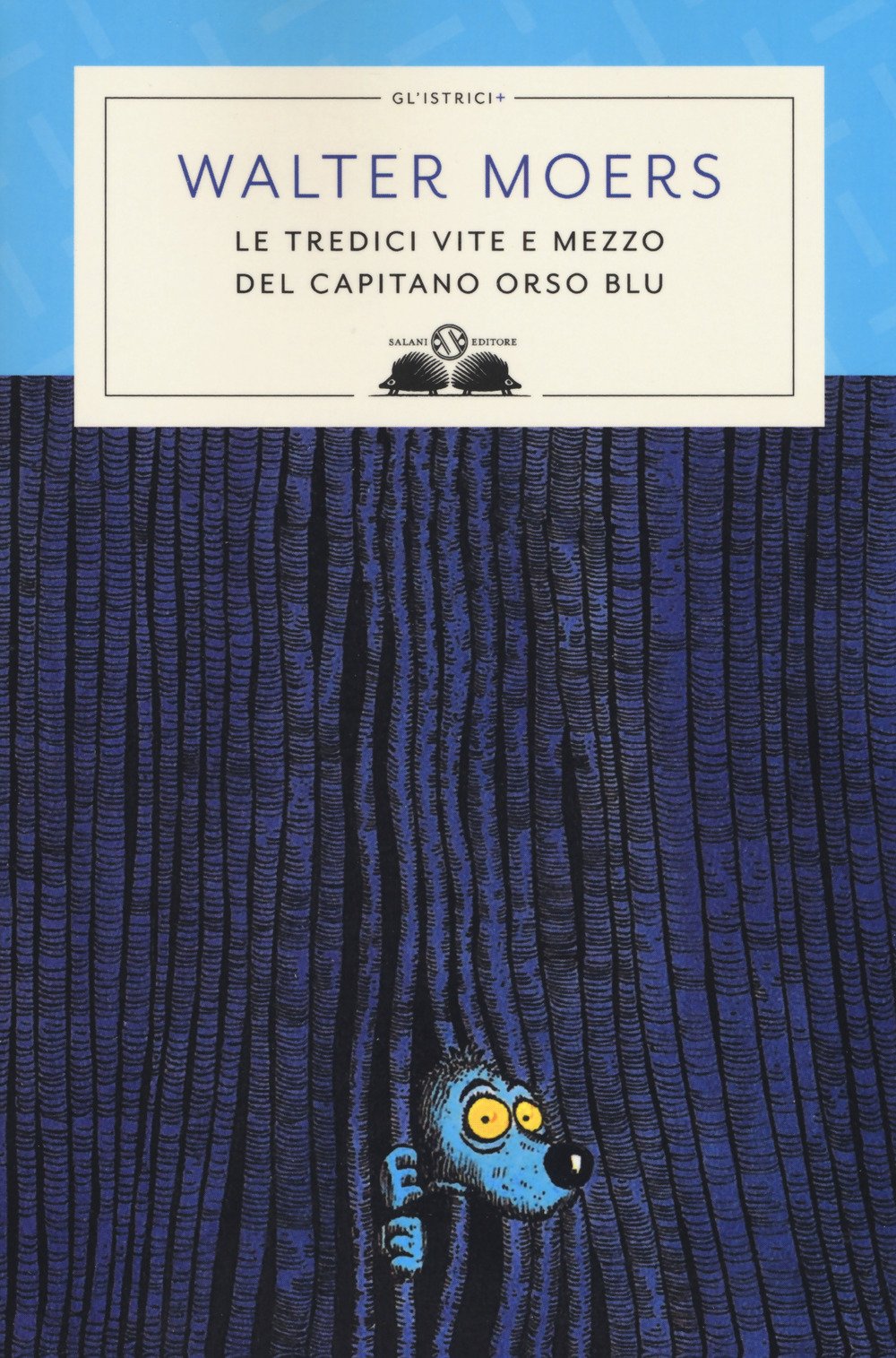 Le tredici vite e mezzo del Capitano Orso Blu Contemporary literature